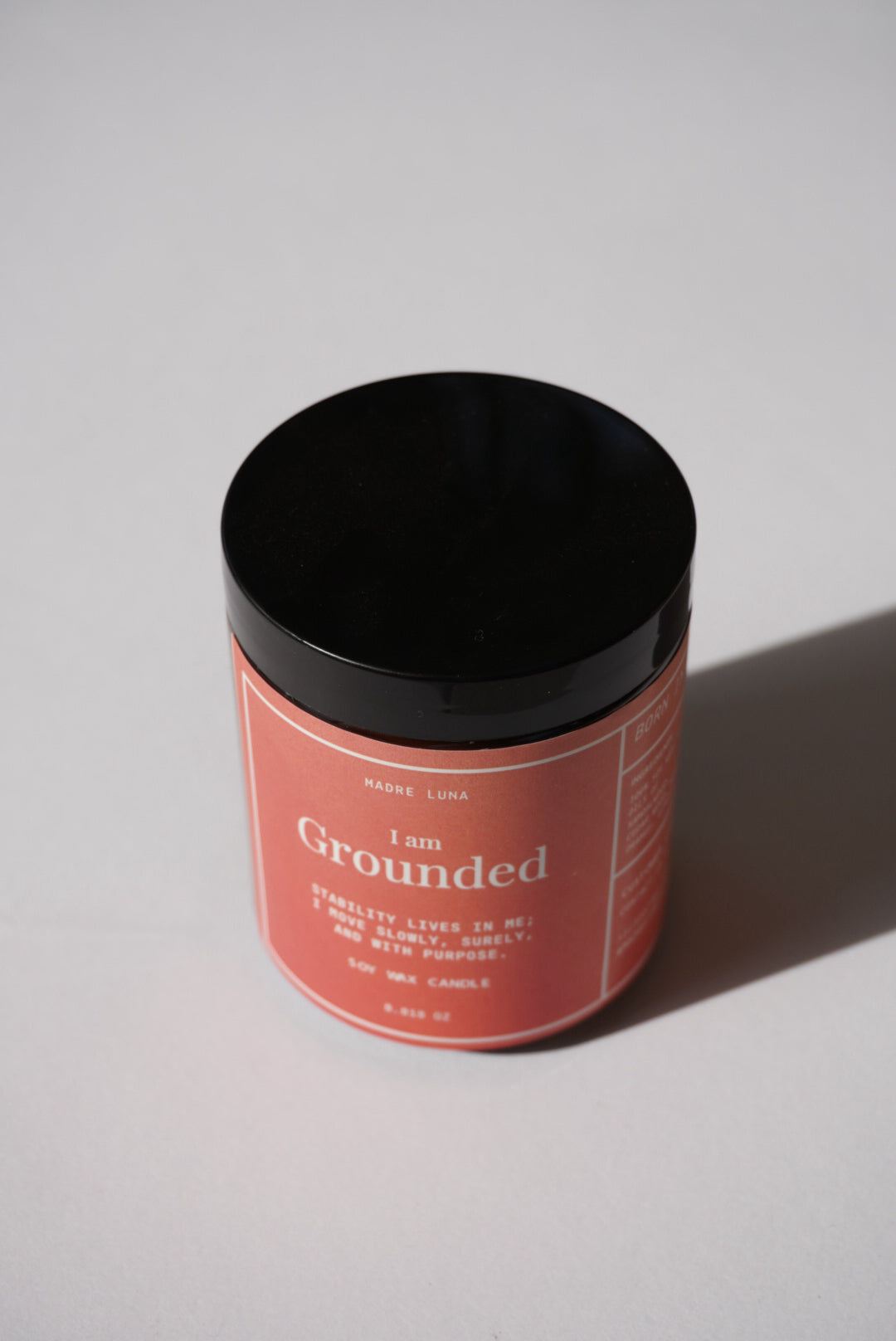 I am Grounded- Soy Wax Candle