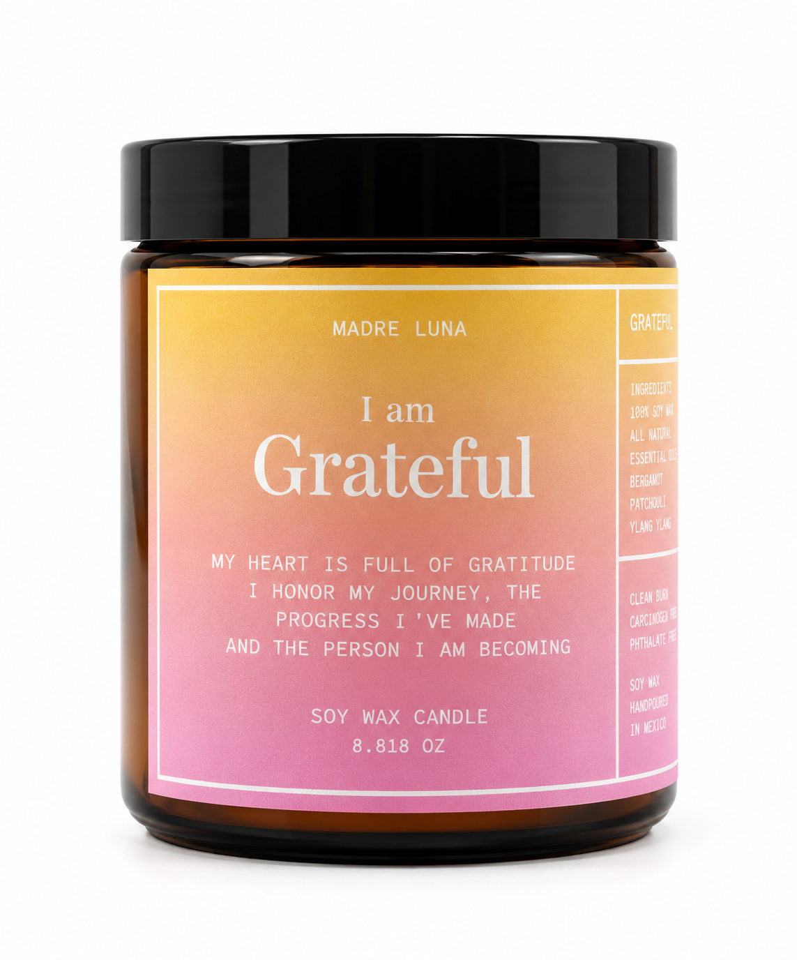 I am Grateful- Soy Wax Candle