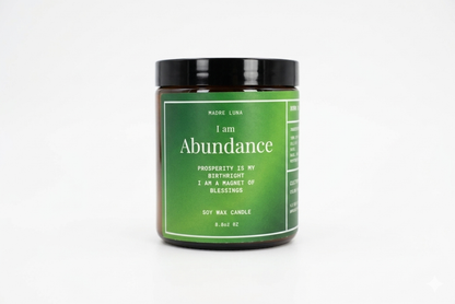 I am Abundance- Soy Wax Candle